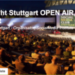 105. Social Media Night Stuttgart OPEN AIR, 03.08.2022 - #SMNSTR